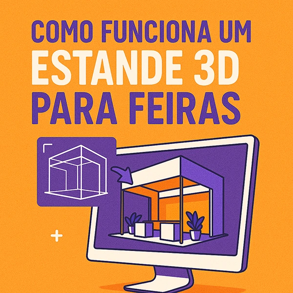 como funciona um estande 3d para feiras